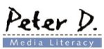 Peter D Media Literacy